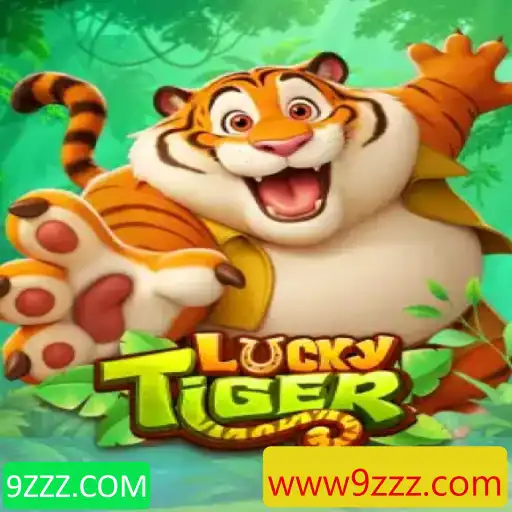 Guia Completo para o Jogo LuckyTiger e a Plataforma 9ZZZ.COM